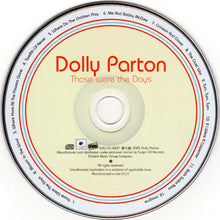 Load image into Gallery viewer, Dolly Parton : Those Were The Days (CD, Album)