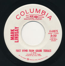Load image into Gallery viewer, Mark Lindsay : First Hymn From Grand Terrace (7", Single, Alt)