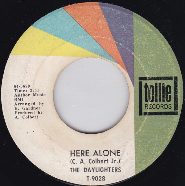 The Daylighters : Here Alone / Whisper Of The Wind  (7