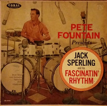 Load image into Gallery viewer, Jack Sperling : Pete Fountain Presents Jack Sperling And His Fascinatin' Rhythm (LP, Album, Mono, Red)