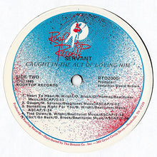 Load image into Gallery viewer, Servant (2) : Caught In The Act Of Loving Him (LP, Album)