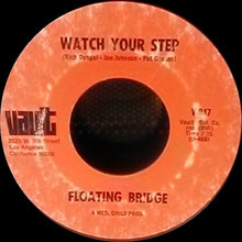 Load image into Gallery viewer, Floating Bridge : Brought Up Wrong (7&quot;, Single)