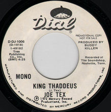 Load image into Gallery viewer, Joe Tex : King Thaddeus (7&quot;, Promo)