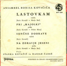 Load image into Gallery viewer, Ansambel Borisa Kovačiča : Lastovkam (7", EP)