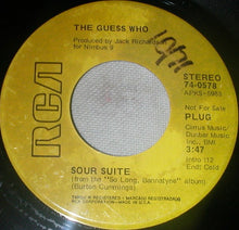 Load image into Gallery viewer, The Guess Who : Sour Suite (7", Promo)