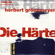 Load image into Gallery viewer, Herbert Grönemeyer : Die Härte (7", Single)