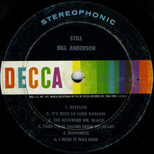 Load image into Gallery viewer, Bill Anderson (2) : Still (LP, Album, Ind)