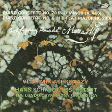 Load image into Gallery viewer, Wolfgang Amadeus Mozart, Vladimir Ashkenazy, The London Symphony Orchestra, Hans Schmidt-Isserstedt : Piano Concerto No. 20 In D Minor (K.466) / Piano Concerto No. 6 In B Flat Major (K.238) (LP, Album)
