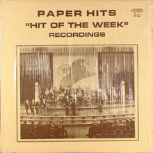 Load image into Gallery viewer, Various : Paper Hits ("Hit Of The Week" Recordings Volume 1) (LP, Comp, Mono)