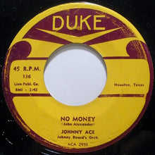 Load image into Gallery viewer, Johnny Ace : Pledging My Love / No Money (7&quot;, Single)
