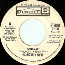 Load image into Gallery viewer, Cashman &amp; West : Songman (7", Mono, Promo)
