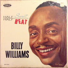 Load image into Gallery viewer, Billy Williams (5) : Half Sweet Half Beat (LP, Mono)