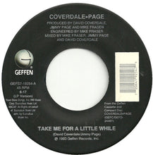 Load image into Gallery viewer, Coverdale Page : Take Me For A Little While / Easy Does It (7", Single)