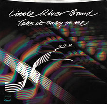 Load image into Gallery viewer, Little River Band : Take It Easy On Me (7", Single, Win)
