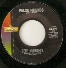Load image into Gallery viewer, Eugene McDaniels : False Friends / It's A Lonely Town (7")