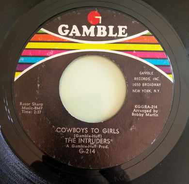 The Intruders : Cowboys To Girls / Turn The Hands Of Time (7