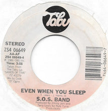 Load image into Gallery viewer, The S.O.S. Band : No Lies / Even When You Sleep (7&quot;)