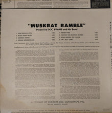 Load image into Gallery viewer, Doc Evans And His Dixieland Band : Muskrat Ramble (LP, Album)