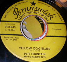 Load image into Gallery viewer, Pete Fountain And His Dixieland Boys : Yellow Dog Blues / Tailgate Blues (7", Mono, Promo)