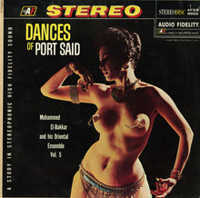 Load image into Gallery viewer, Mohammed El-Bakkar &amp; His Oriental Ensemble : Dances Of Port Said (LP, Album)
