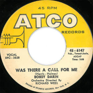 Bobby Darin : Mack The Knife / Was There A Call For Me (7", Single)