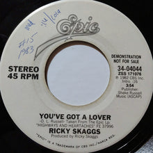 Load image into Gallery viewer, Ricky Skaggs : You've Got A Lover  (7", Promo)