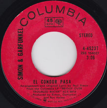 Load image into Gallery viewer, Simon &amp; Garfunkel : El Condor Pasa (7", Single, Styrene, Ter)