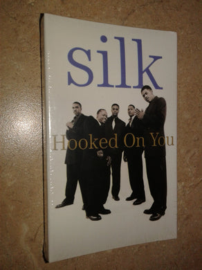 Silk (4) : Hooked On You (Cass, Single, Dol)