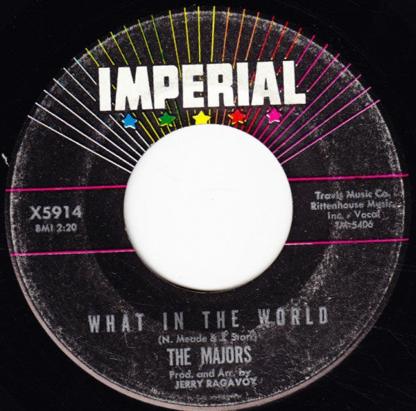 The Majors : What In The World / Anything You Can Do (7