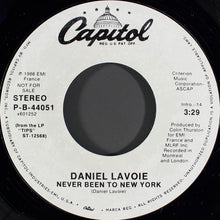 Load image into Gallery viewer, Daniel Lavoie : Never Been To New York (7", Promo)