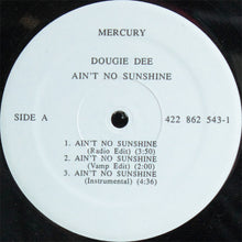 Load image into Gallery viewer, Dougie Dee : Ain&#39;t No Sunshine (12&quot;, Promo)