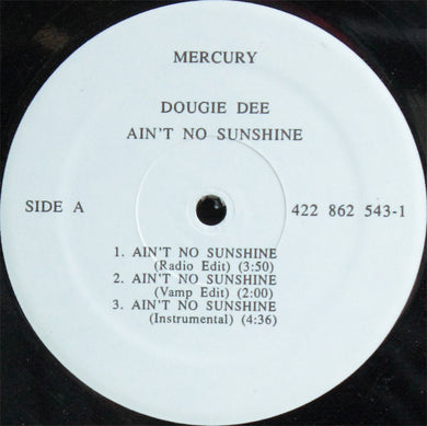 Dougie Dee : Ain't No Sunshine (12