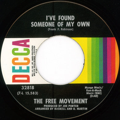 Free Movement : I've Found Someone Of My Own (7