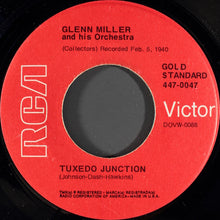 Load image into Gallery viewer, Glenn Miller And His Orchestra : Tuxedo Junction / Star Dust (7", RE, Red)