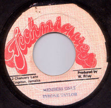 Load image into Gallery viewer, Tyrone Taylor : Members Only (7")
