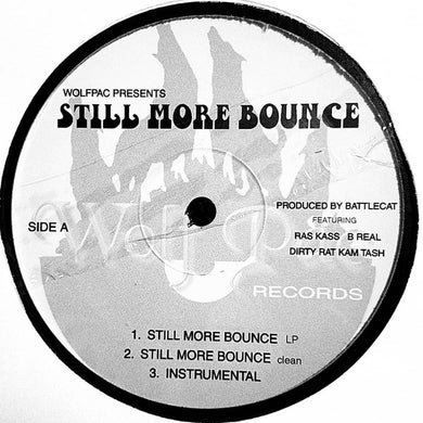 Various : WolfPac Presents Still More Bounce (12