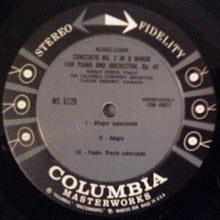 Load image into Gallery viewer, Rudolf Serkin, The Philadelphia Orchestra, Columbia Symphony Orchestra, Eugene Ormandy - Felix Mendelssohn-Bartholdy : Concerto No. 1 In G Minor / Concerto No. 2 In D Minor (LP)