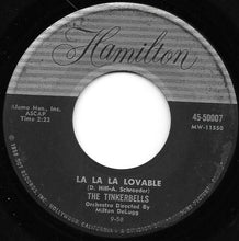 Load image into Gallery viewer, The Tinkerbells : Hazel Eyes / La La Lovable (7")