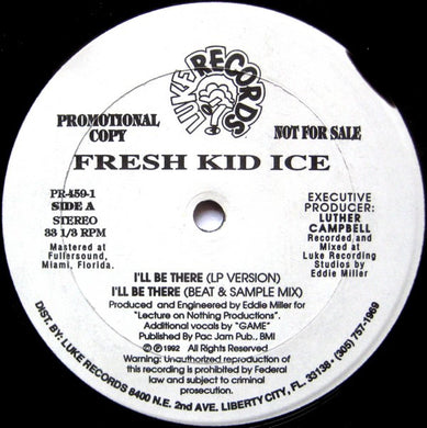 Fresh Kid Ice : I'll Be There (12