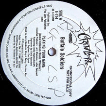 Load image into Gallery viewer, Buffalo Soldiers : Playing Your Game (12&quot;, Promo)