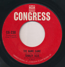 Load image into Gallery viewer, Shirley Ellis : The Name Game (7", Single)