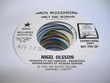 Load image into Gallery viewer, Nigel Olsson : Only One Woman (7", Promo)