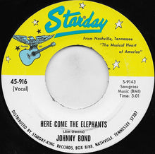 Load image into Gallery viewer, Johnny Bond : Here Come The Elephants (7", Single)