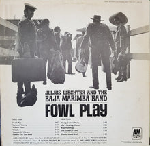 Load image into Gallery viewer, Julius Wechter And Baja Marimba Band : Fowl Play (LP, Album)