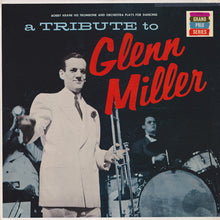 Load image into Gallery viewer, Bobby Krane And His Orchestra : A Tribute To Glenn Miller (LP, Album)