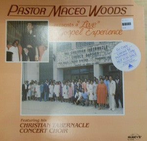 Maceo Woods : Live Gospel Experience  (LP)