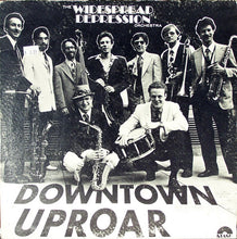 Load image into Gallery viewer, The Widespread Depression Orchestra : Downtown Uproar (LP, Album)