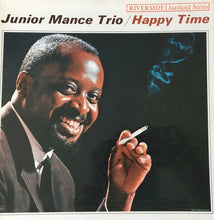 Load image into Gallery viewer, Junior Mance Trio : Happy Time (LP, Album, Mono)