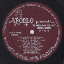 Load image into Gallery viewer, Mahalia Jackson : No Matter How You Pray (LP, Album)