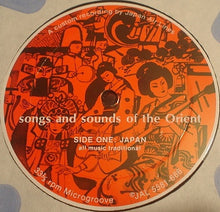 Load image into Gallery viewer, Unknown Artist : Songs And Sounds Of The Orient (LP)